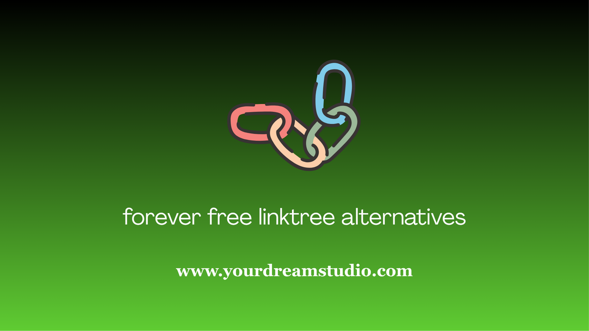 Forever free Linktree alternatives.
